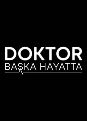 Doktor: Başka Hayatta