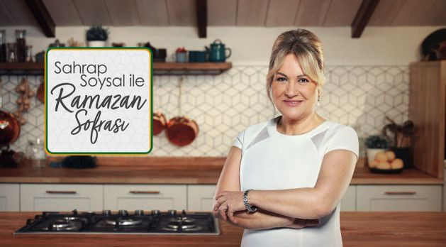 Sahrap Soysal ile Ramazan Sofrası