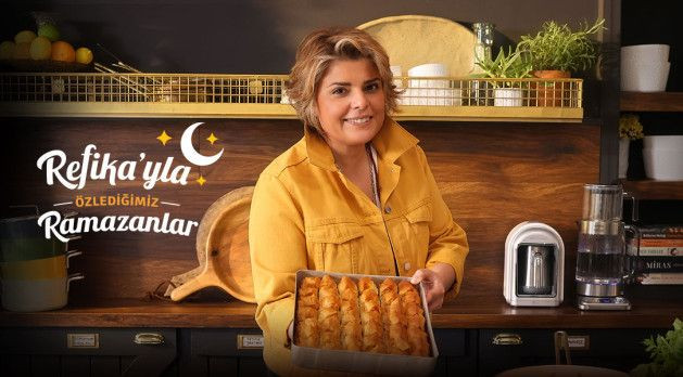 Refika'yla Özlediğimiz Ramazanlar