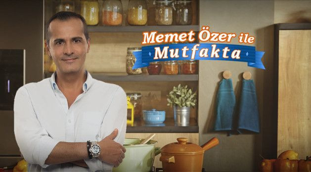 Memet Özer ile Mutfakta