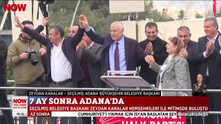 7 ay sonra Adana'da...
