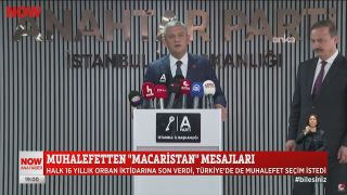 Muhalefetten "Macaristan" mesajları...