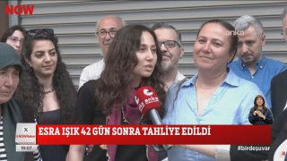 Direnen köylülerin sembolü Esra Işık tahliye edildi...