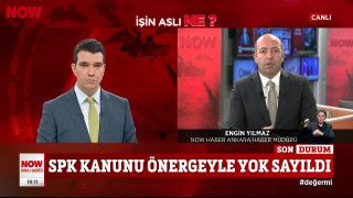 SPK kanunu önergeyle yok sayıldı...